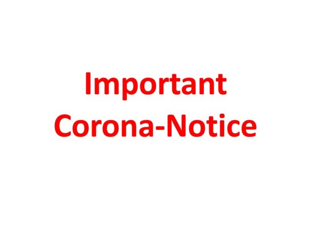 März 2020 - Important Corona-Notice